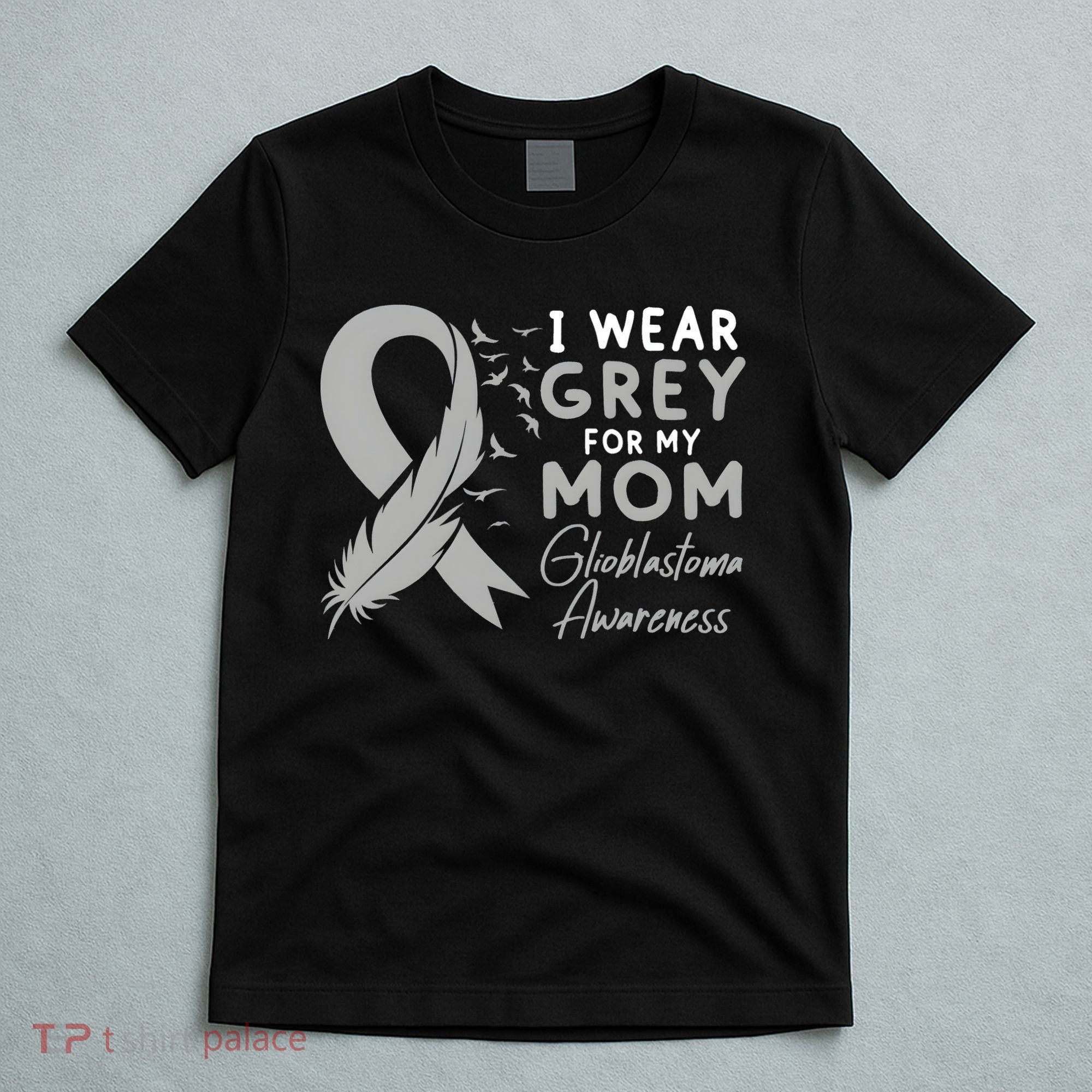 Glioblastoma Awareness Brain Cancer T-Shirt