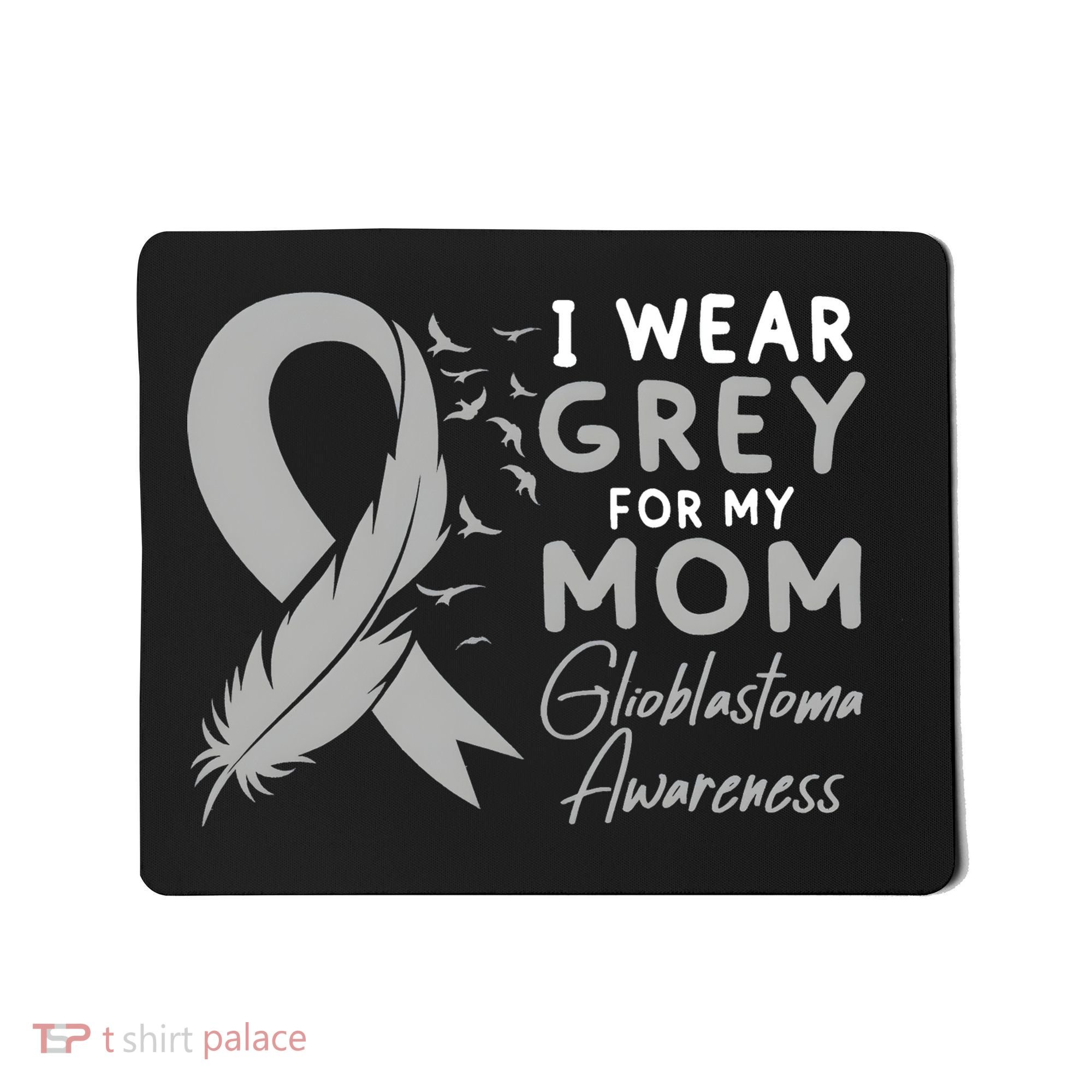 Glioblastoma Awareness Brain Cancer Mousepad