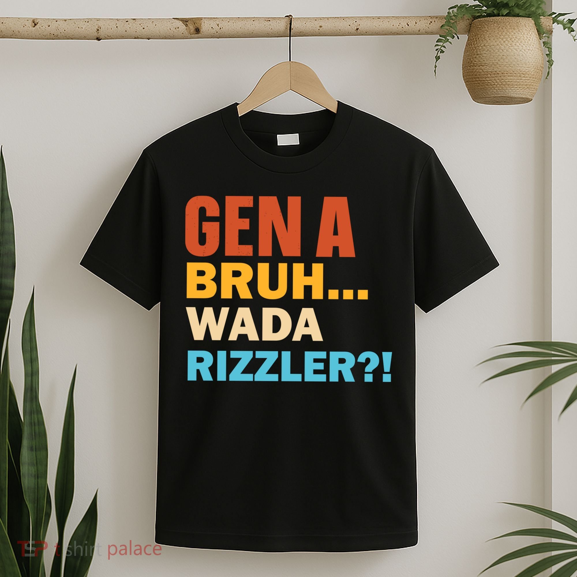 Gen A Bruh Wada Rizzler T-Shirt