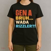 Gen A Bruh Wada Rizzler T-Shirt thumb 4