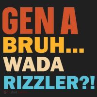 Gen A Bruh Wada Rizzler Hat thumb 2