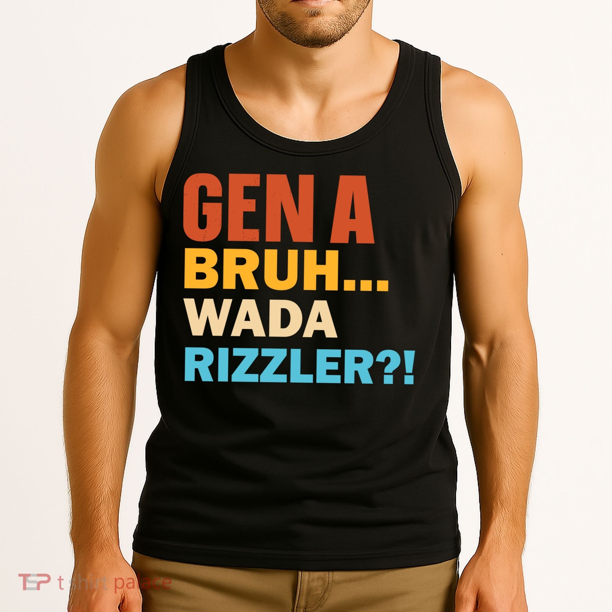 Gen A Bruh Wada Rizzler Tank Top