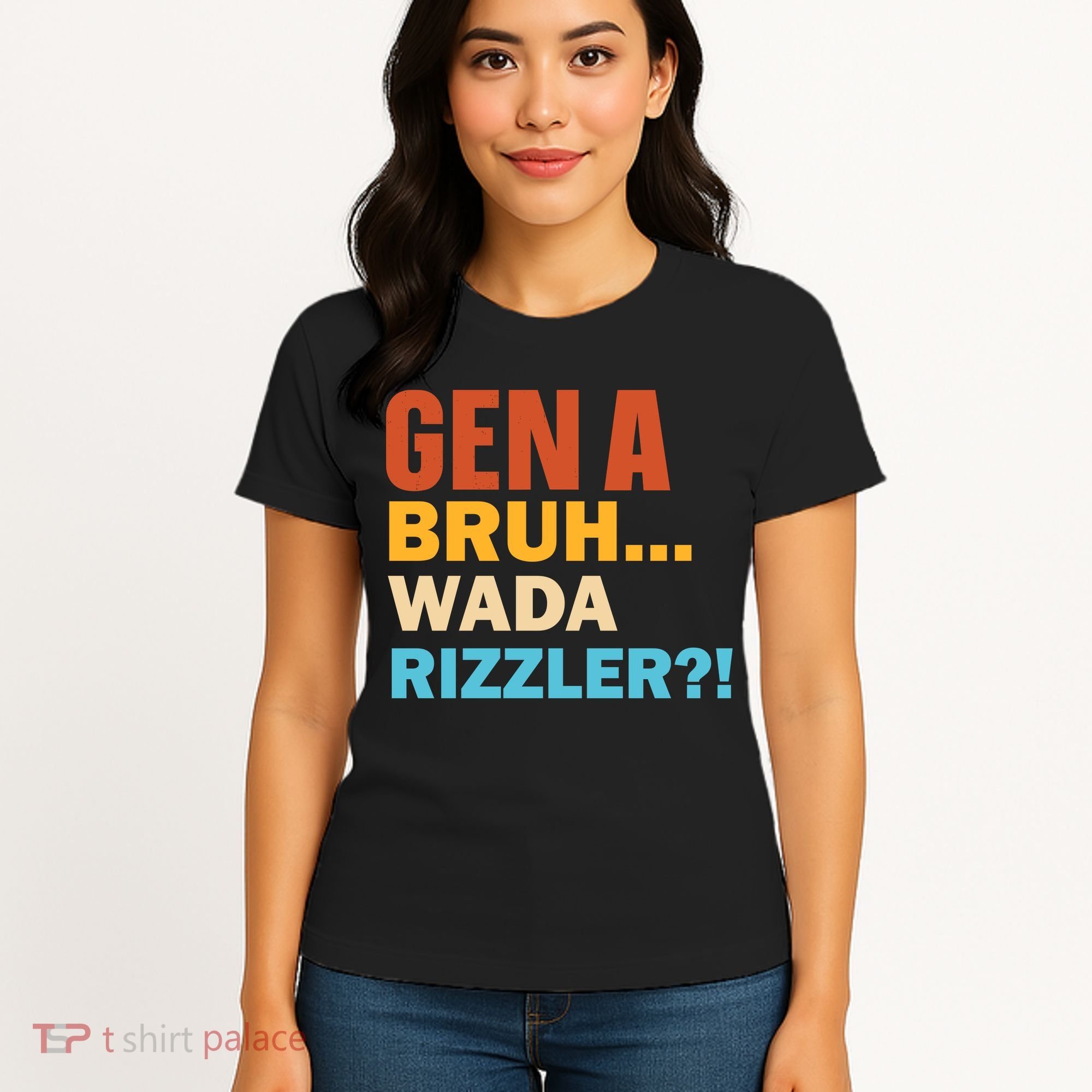Gen A Bruh Wada Rizzler Women's T-Shirt