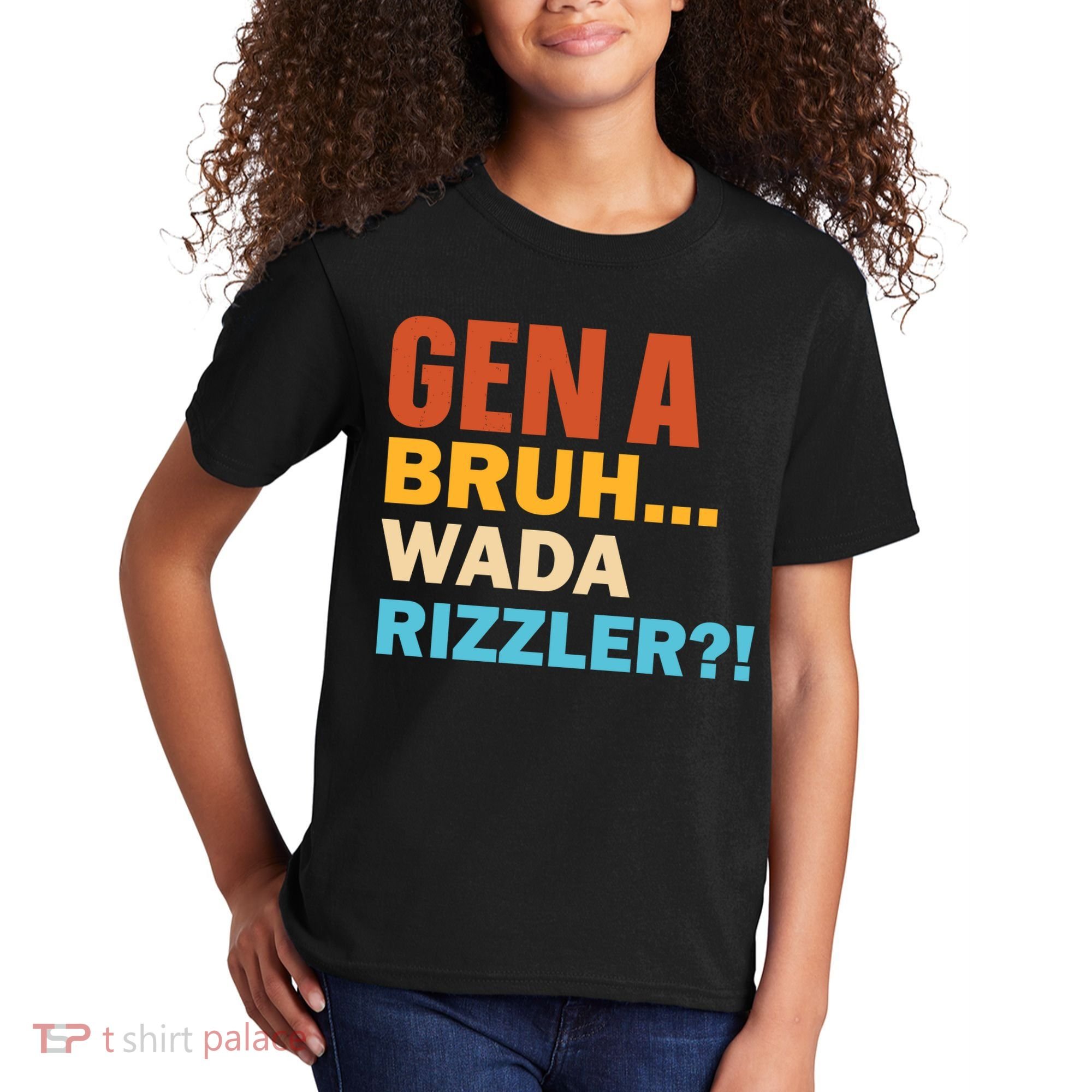 Gen A Bruh Wada Rizzler Kids T-Shirt