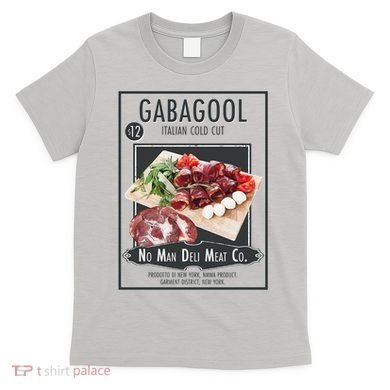 Gabagool No Man Deli Meat Co T-Shirt