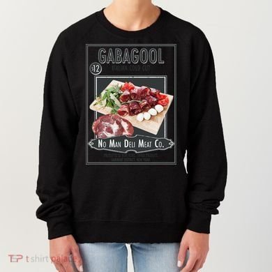 Gabagool No Man Deli Meat Co Women's Sweatshirt