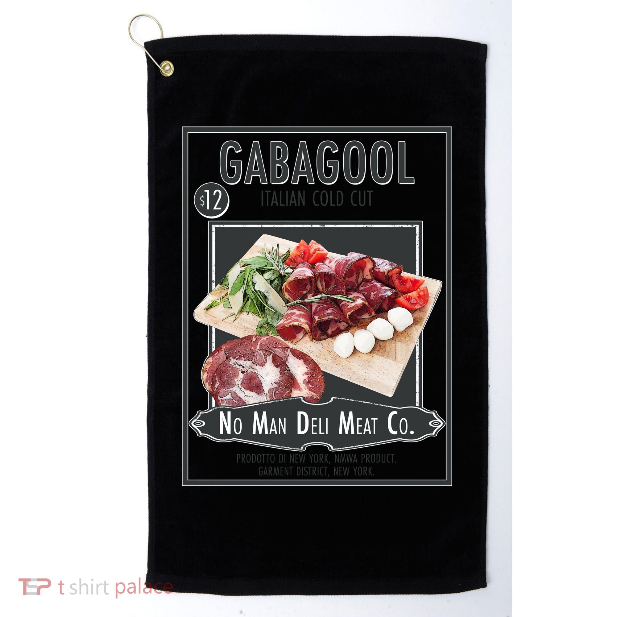 Gabagool No Man Deli Meat Co Golf Towel