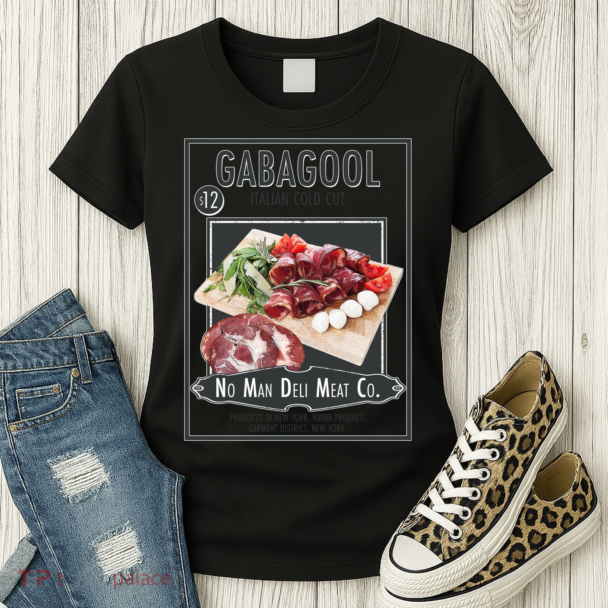 Gabagool No Man Deli Meat Co Women's T-Shirt