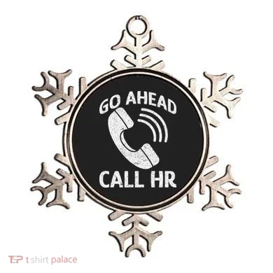 Go Ahead Call Hr Ornament