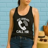 Go Ahead Call Hr Women's Tank Top thumb 2