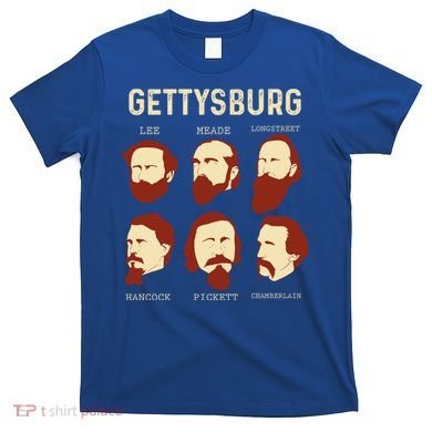 Gettysburg American Civil War Reenactt Reenactor Meaningful Gift T-Shirt