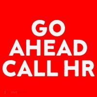 Go Ahead Call Hr Funny Sarcastic Quote Hr Gift Santa Hat thumb 1