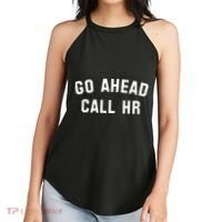 Go Ahead Call Hr! Joking Fun Hr Women's Perfect Tri Rocker Tank thumb 2