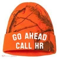 Go Ahead Call Hr! Joking Fun Hr Kati Licensed 12" Camo Cuffed Beanie thumb 0