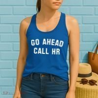 Go Ahead Call Hr! Joking Fun Hr Women's Tank Top thumb 2