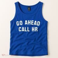 Go Ahead Call Hr! Joking Fun Hr Tank Top thumb 2