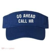 Go Ahead Call Hr! Joking Fun Hr Visor thumb 0