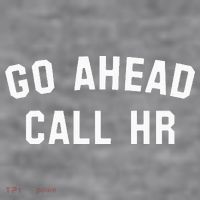 Go Ahead Call Hr! Joking Fun Hr Women's Racerback Cropped Tank thumb 2