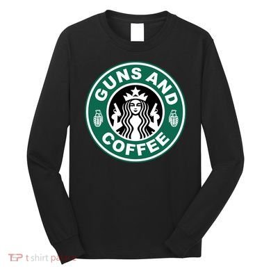 Guns And Coffee Parody Long Sleeve Shirt