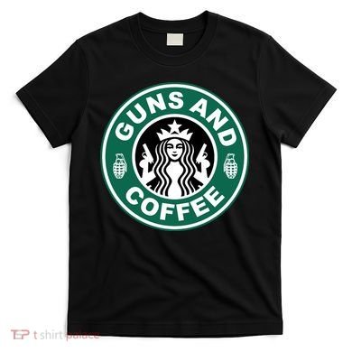 Guns And Coffee Parody T-Shirt