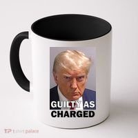 Guilty As Charge Trump Mugshot Coffee Mug thumb 0