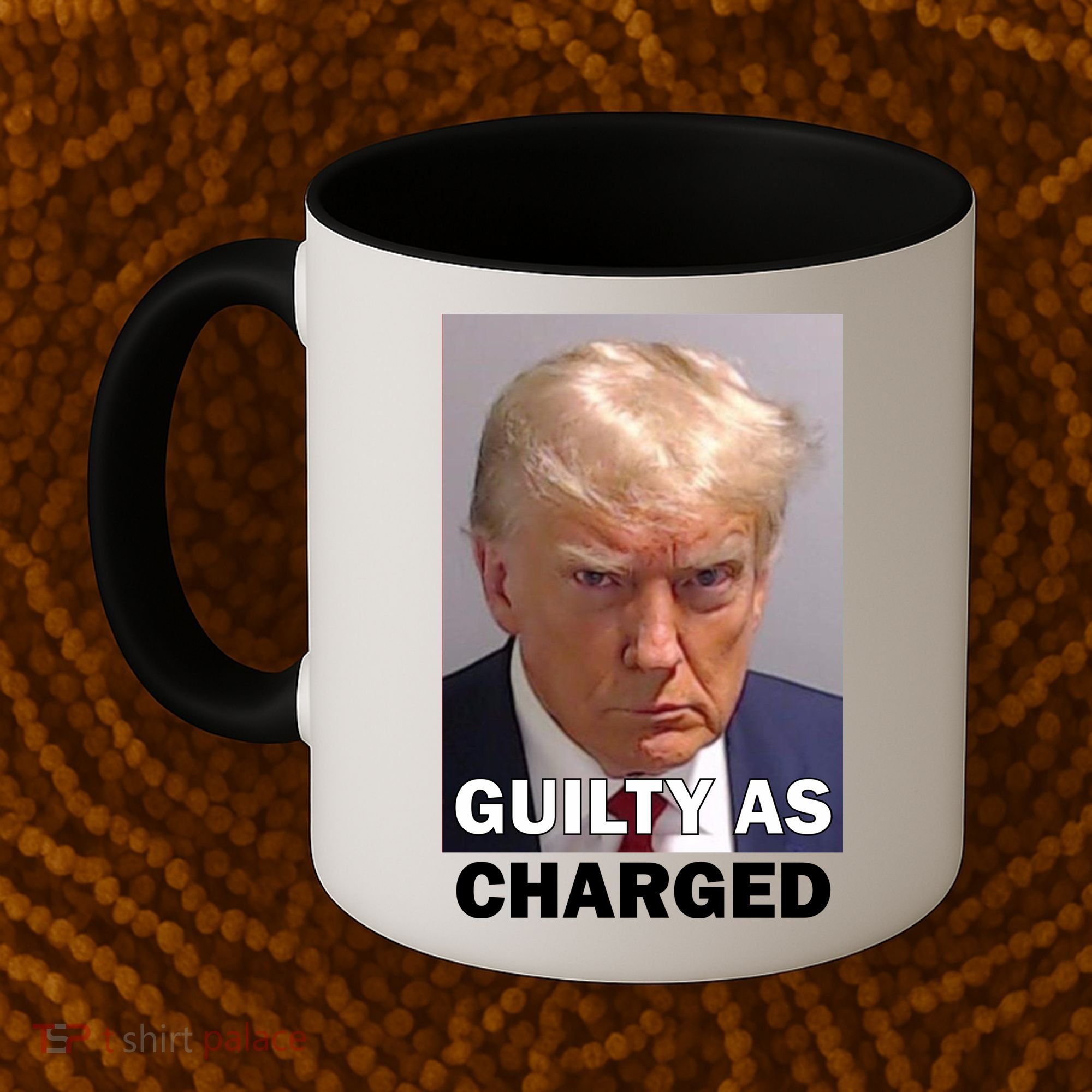 Guilty As Charge Trump Mugshot Coffee Mug