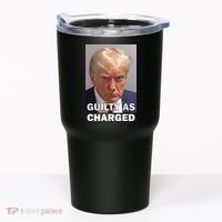Guilty As Charge Trump Mugshot Tumbler thumb 0