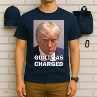 Guilty As Charge Trump Mugshot T-Shirt thumb 6