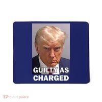 Guilty As Charge Trump Mugshot Mousepad thumb 0