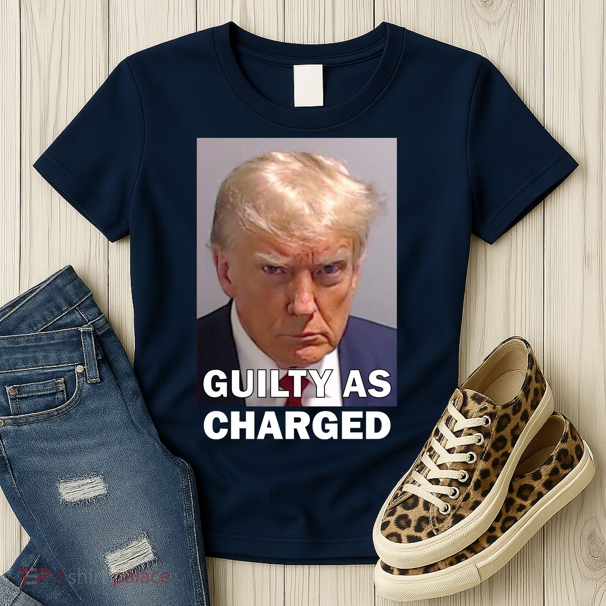 Guilty As Charge Trump Mugshot Women's T-Shirt