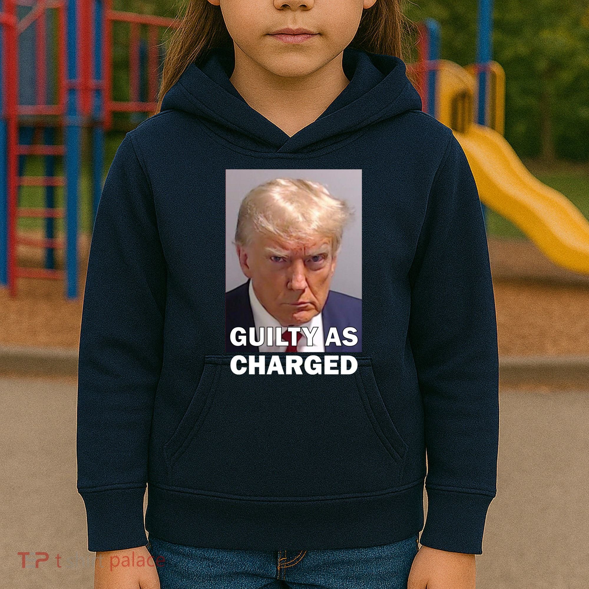 Guilty As Charge Trump Mugshot Kids Hoodie