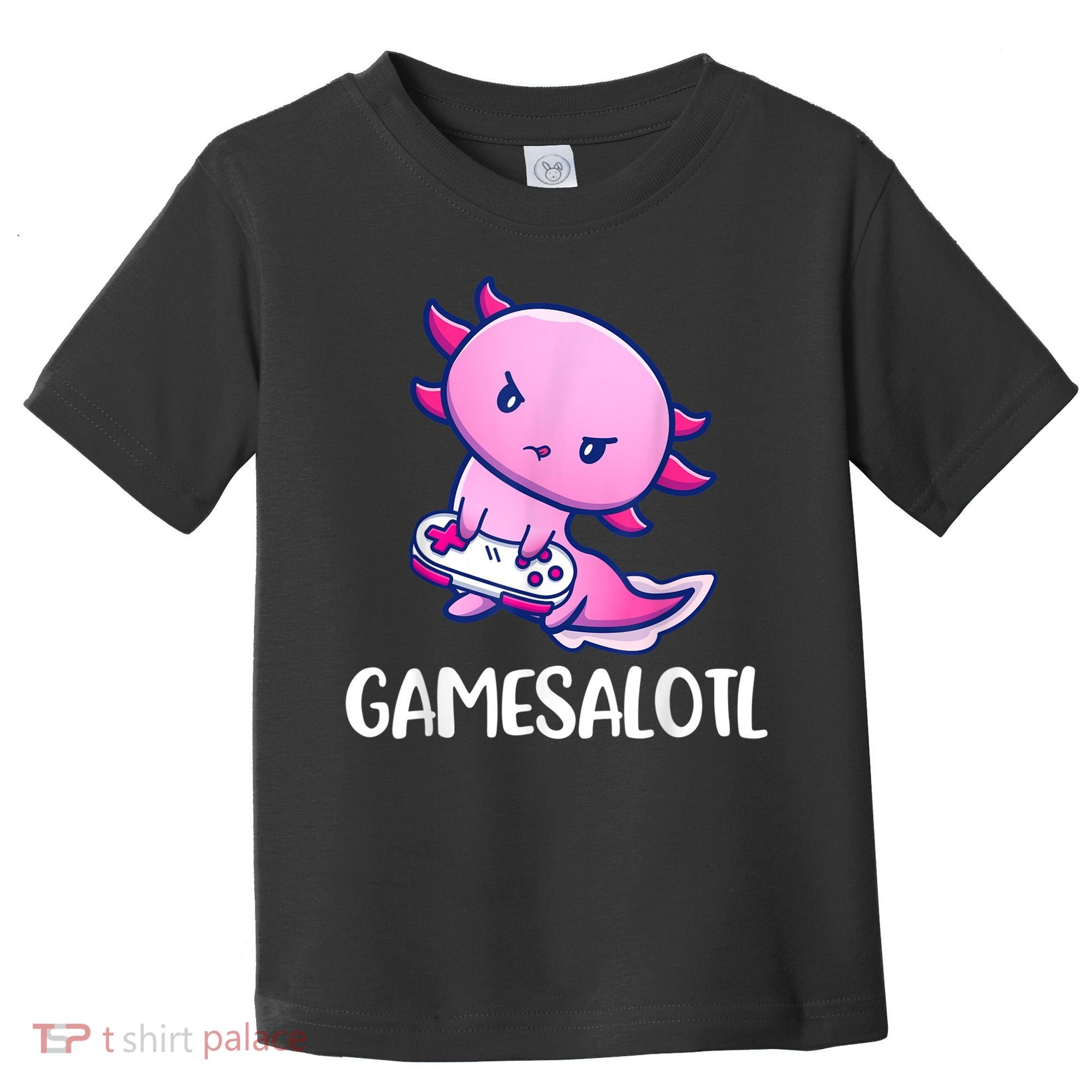 Gamesalotl Axolotl Cute Playing Video Game Toddler T-Shirt