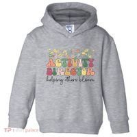 Groovy Activity Director Activity Professional Week Toddler Hoodie thumb 0