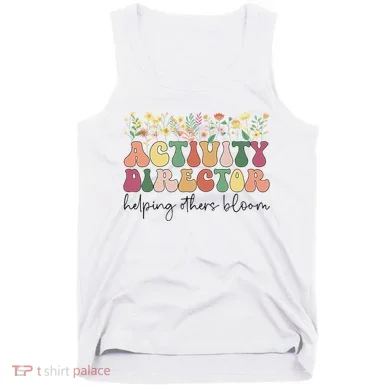 Groovy Activity Director Activity Professional Week Tank Top