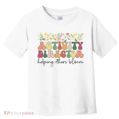 Groovy Activity Director Activity Professional Week Toddler T-Shirt