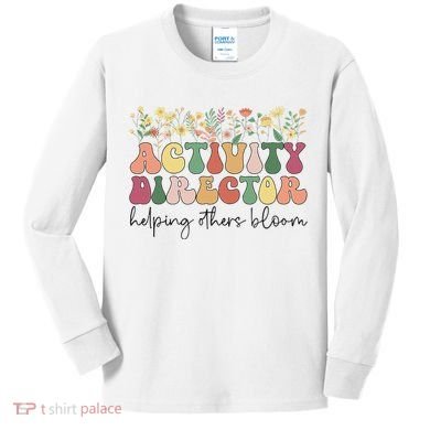Groovy Activity Director Activity Professional Week Kids Long Sleeve Shirt