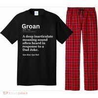 Groan A Deep Inarticulate Moaning Sound Heard After Dad Pajama Set thumb 0