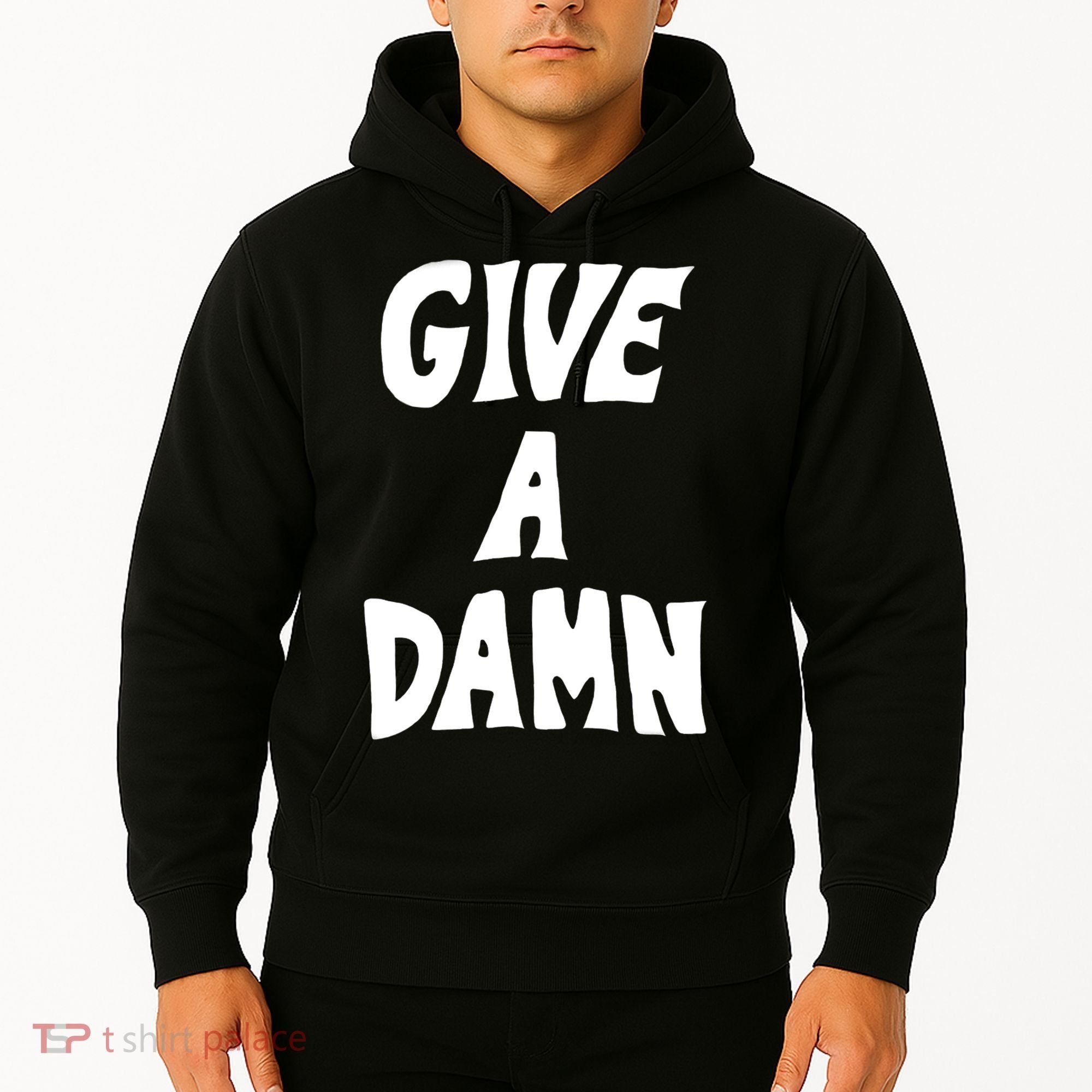 Give A Damn Hoodie