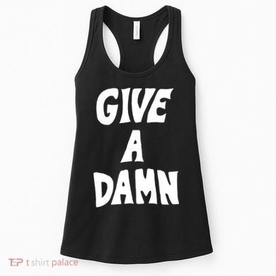 Give A Damn Women's Tank Top