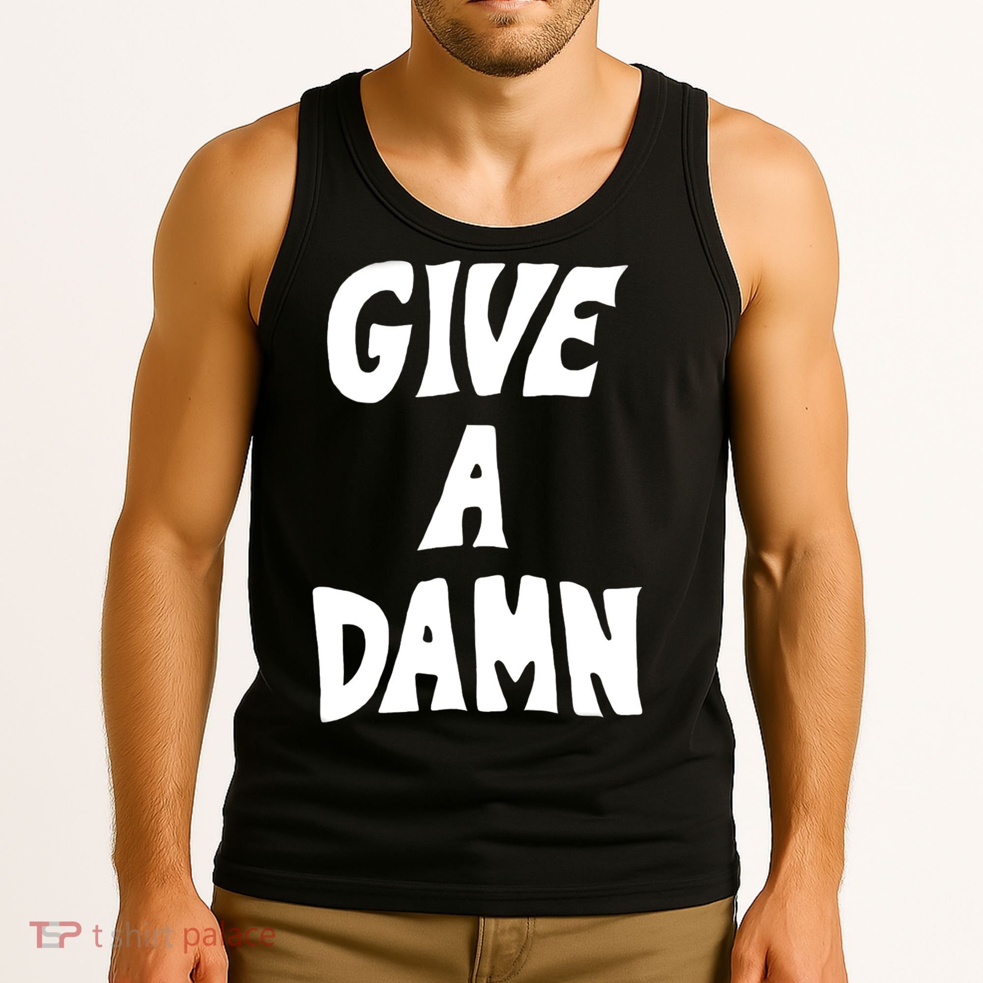 Give A Damn Tank Top