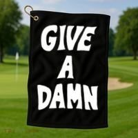 Give A Damn Golf Towel thumb 1