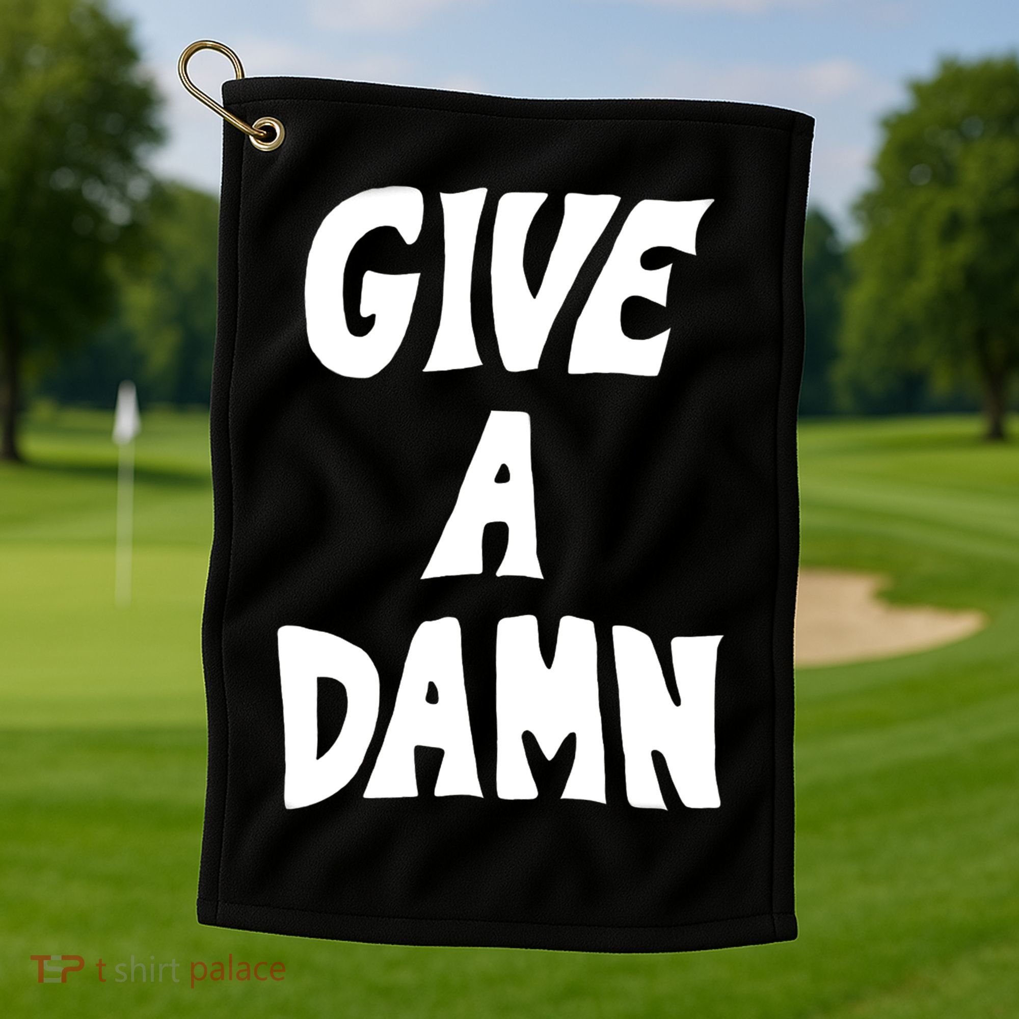 Give A Damn Golf Towel