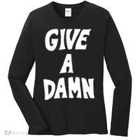 Give A Damn Women's Long Sleeve Shirt thumb 0
