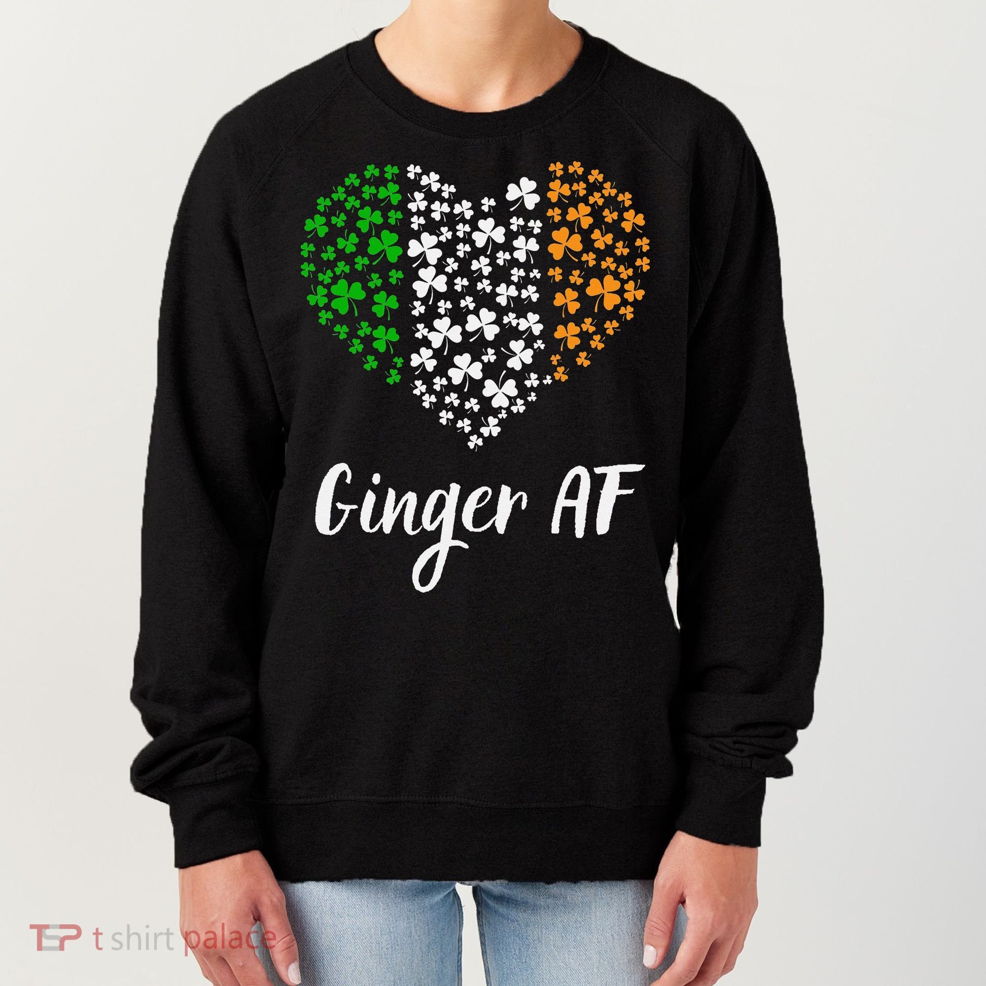 Ginger AF Drinking Redhead Irish St Patrick's Day Women's Sweatshirt