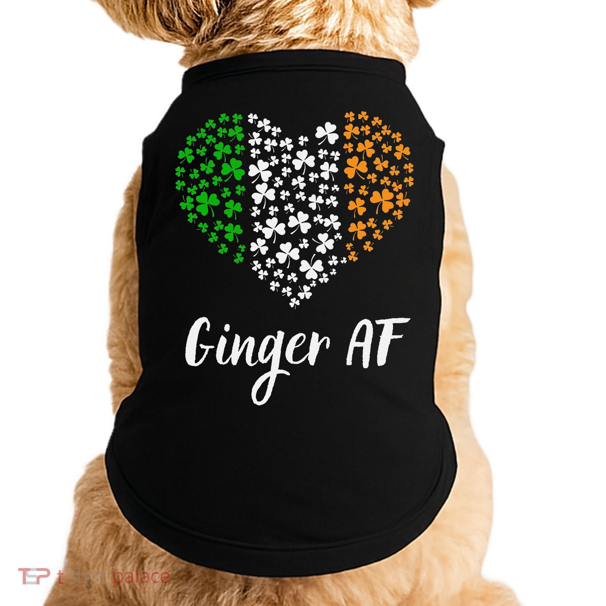 Ginger AF Drinking Redhead Irish St Patrick's Day Doggie Tank