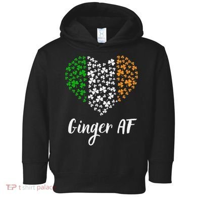 Ginger AF Drinking Redhead Irish St Patrick's Day Toddler Hoodie