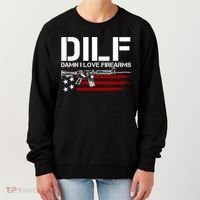 Gun American Flag DILF Damn I Love Firearms Women's Sweatshirt thumb 0