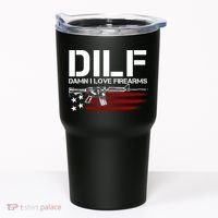 Gun American Flag DILF Damn I Love Firearms Tumbler thumb 0
