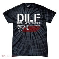 Gun American Flag DILF Damn I Love Firearms Tie-Dye T-Shirt thumb 0