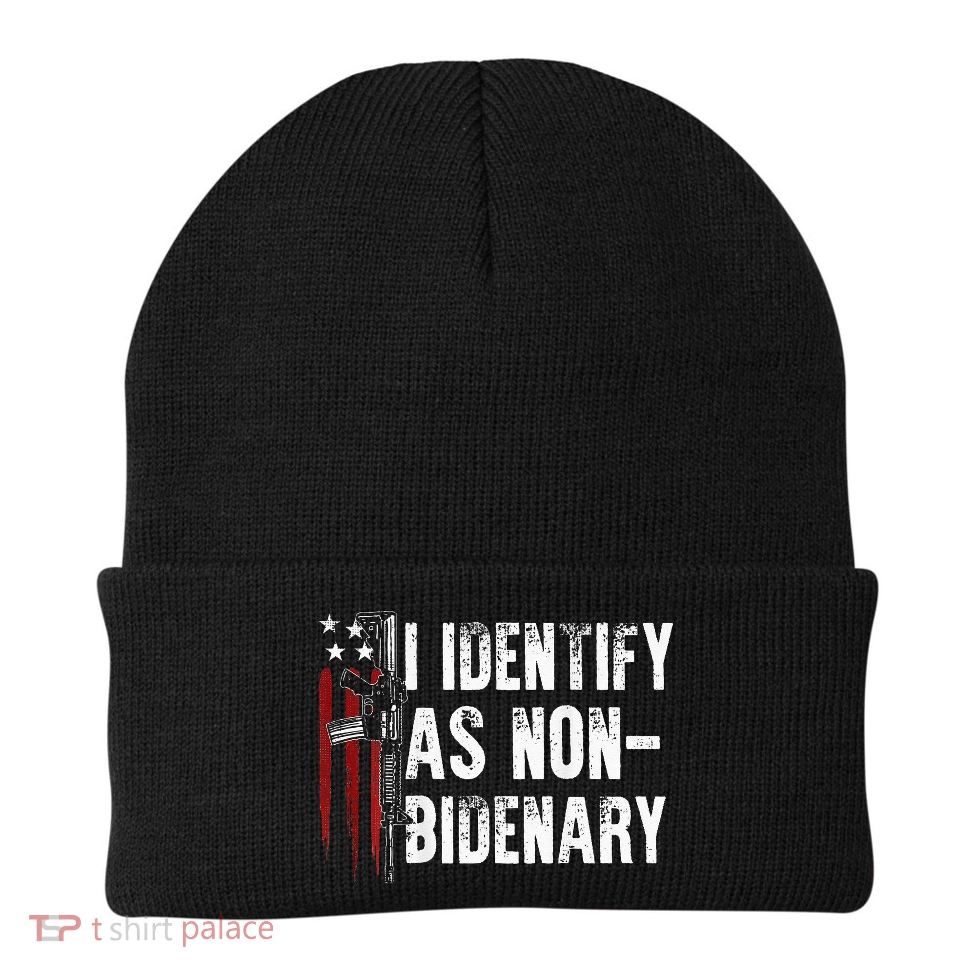 Gun American Flag I Identify As Non Bidenary Beanie